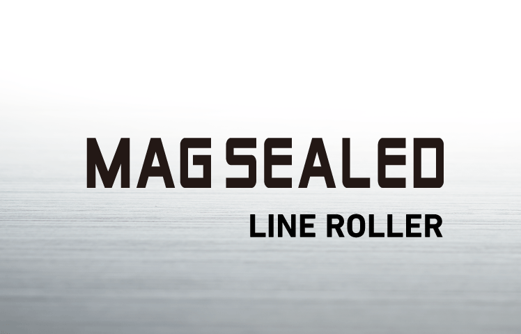 MAGSEALED LINEROLLER